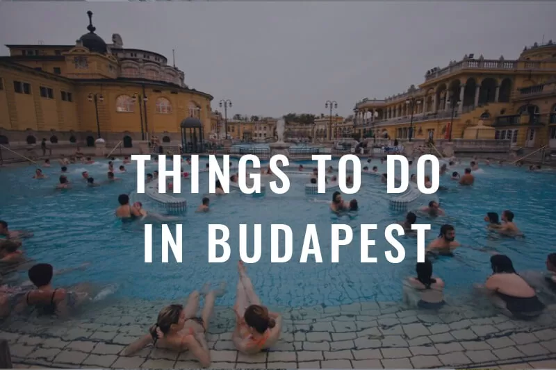 Things to do in Budapest